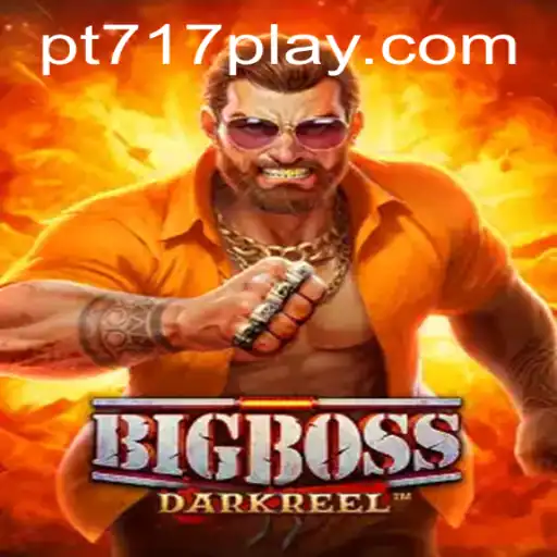 BigBoss: Unveiling the Exciting World of PT717