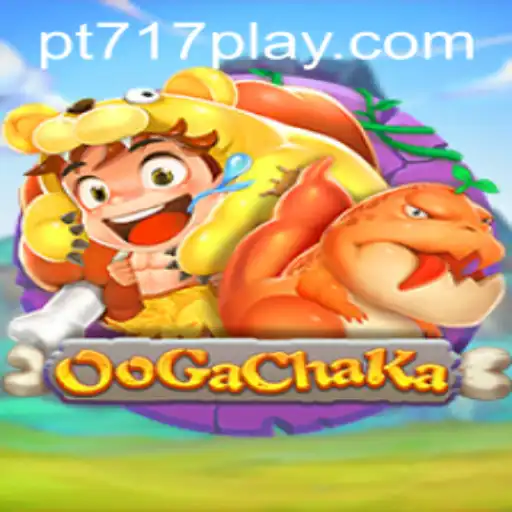 OoGaChaKa: A Thrilling New Game with PT717